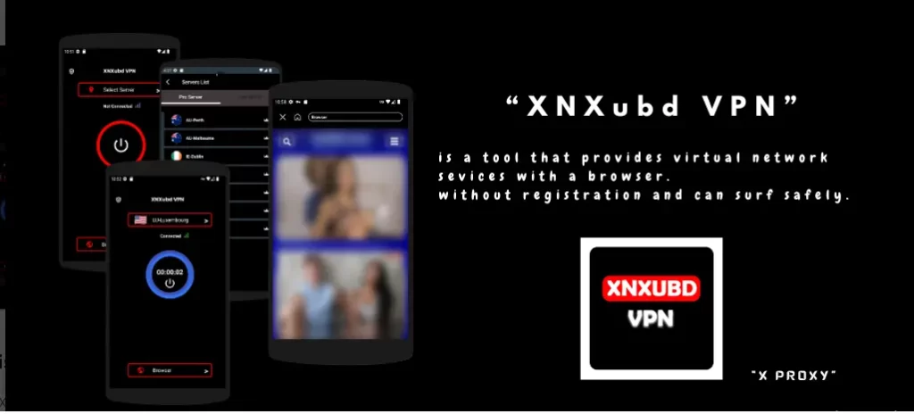 XNXubd VPN Browser APK